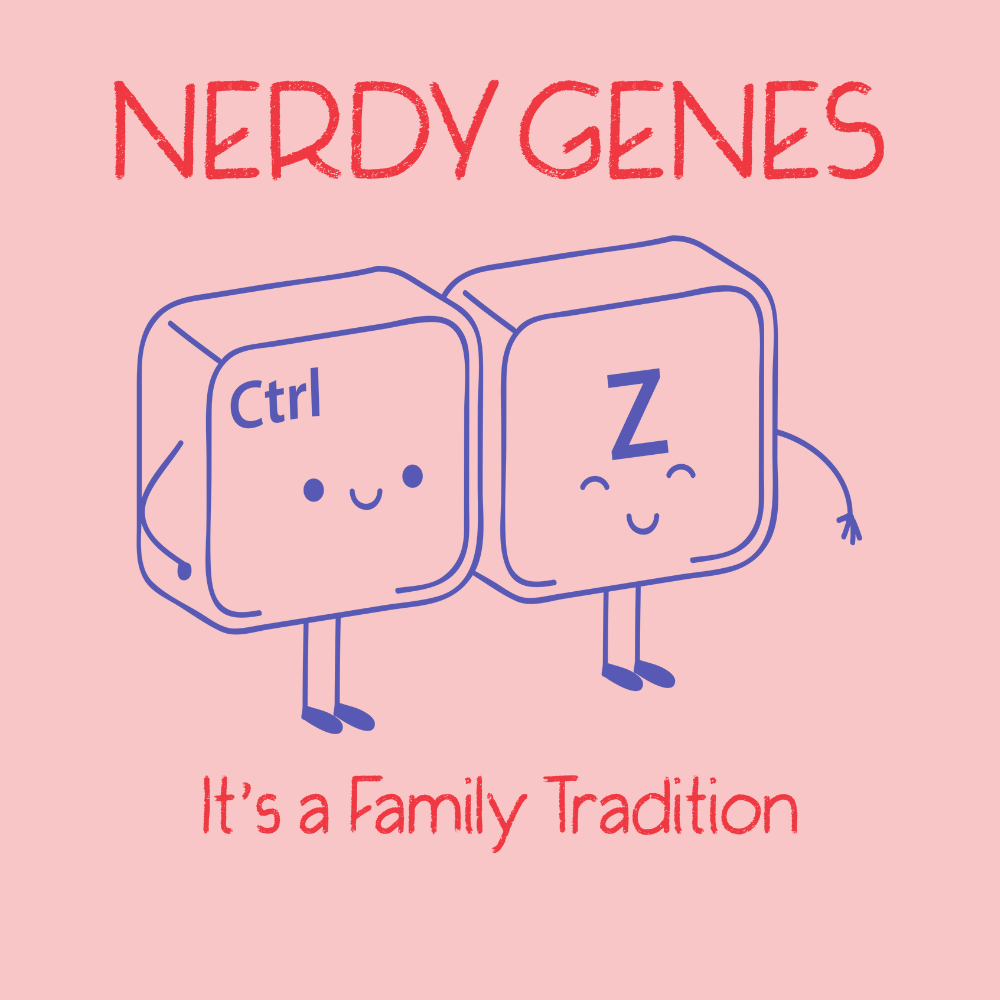 Nerdy Genes: It's a Family Tradition Ctrl Z Mom Nerd Shirt |Funny T Shirts for Women-Threads N Sips